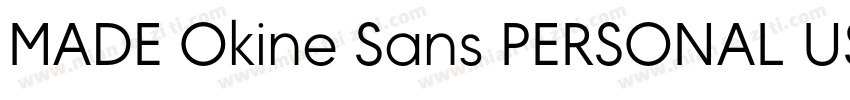 MADE Okine Sans PERSONAL USE Light字体转换